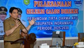 Pemkab Indramayu Resmi Gelar Seleksi.Bakal.Calon Direksi Perumda Air Minum Tirta Darma Ayu, Bupati Lucky Hakim Tekankan Meminimalisir Kebocoran dan Perbaikan Pelayanan Publik